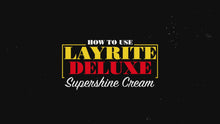 Load and play video in Gallery viewer, Layrite Supershine Cream

